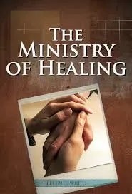 Hidup yang Terbaik (The Ministry of Healing)
