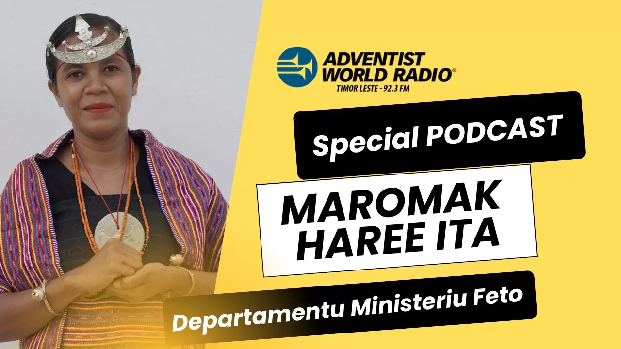 Podcast Radio - Maromak Haree Ita - Departamentu Ministeriu Feto